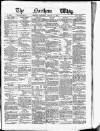 Northern Whig Saturday 21 August 1880 Page 1