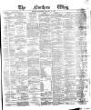 Northern Whig Saturday 29 January 1881 Page 1