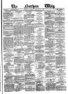 Northern Whig Tuesday 15 February 1881 Page 1