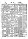 Northern Whig Saturday 02 July 1881 Page 1