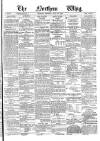 Northern Whig Monday 18 July 1881 Page 1