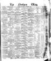 Northern Whig Wednesday 02 November 1881 Page 1