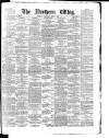 Northern Whig Wednesday 05 April 1882 Page 1