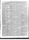 Northern Whig Wednesday 12 April 1882 Page 4