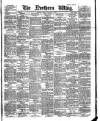 Northern Whig Friday 04 January 1884 Page 1