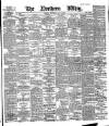 Northern Whig Wednesday 02 July 1884 Page 1