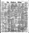 Northern Whig Tuesday 11 August 1885 Page 1
