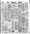 Northern Whig Tuesday 17 November 1885 Page 1