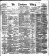 Northern Whig Tuesday 29 June 1886 Page 1