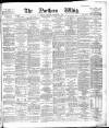 Northern Whig Thursday 02 September 1886 Page 1