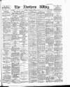 Northern Whig Saturday 02 October 1886 Page 1
