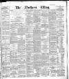 Northern Whig Thursday 14 October 1886 Page 1