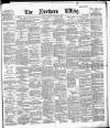 Northern Whig Friday 15 October 1886 Page 1