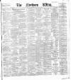 Northern Whig Wednesday 08 December 1886 Page 1