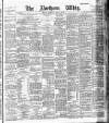 Northern Whig Wednesday 12 January 1887 Page 1