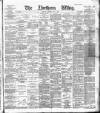Northern Whig Saturday 07 May 1887 Page 1
