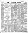 Northern Whig Thursday 05 April 1888 Page 1