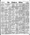 Northern Whig Monday 23 April 1888 Page 1