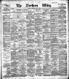 Northern Whig Saturday 09 June 1888 Page 1