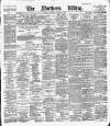 Northern Whig Saturday 27 October 1888 Page 1