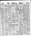 Northern Whig Saturday 01 December 1888 Page 1