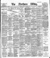 Northern Whig Thursday 13 December 1888 Page 1