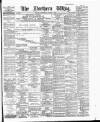 Northern Whig Wednesday 02 January 1889 Page 1