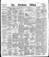 Northern Whig Saturday 23 February 1889 Page 1