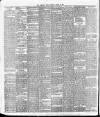 Northern Whig Saturday 23 March 1889 Page 6