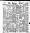 Northern Whig Wednesday 01 May 1889 Page 1