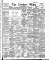 Northern Whig Thursday 02 May 1889 Page 1