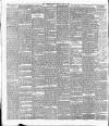 Northern Whig Monday 13 May 1889 Page 6
