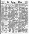 Northern Whig Wednesday 05 June 1889 Page 1