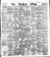 Northern Whig Friday 27 September 1889 Page 1