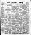 Northern Whig Friday 18 October 1889 Page 1