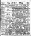 Northern Whig Monday 18 November 1889 Page 1