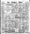 Northern Whig Friday 29 November 1889 Page 1