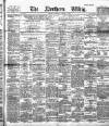 Northern Whig Saturday 04 January 1890 Page 1