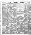 Northern Whig Wednesday 21 May 1890 Page 1