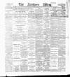 Northern Whig Thursday 04 June 1891 Page 1