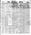 Northern Whig Monday 02 March 1891 Page 1