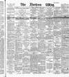 Northern Whig Thursday 05 March 1891 Page 1