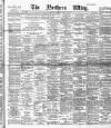 Northern Whig Saturday 11 April 1891 Page 1