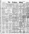 Northern Whig Saturday 25 April 1891 Page 1