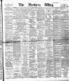 Northern Whig Friday 15 May 1891 Page 1