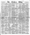 Northern Whig Saturday 03 October 1891 Page 1