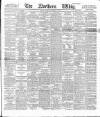 Northern Whig Tuesday 10 November 1891 Page 1