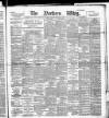 Northern Whig Monday 08 February 1892 Page 1