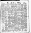 Northern Whig Wednesday 10 February 1892 Page 1