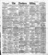 Northern Whig Wednesday 05 October 1892 Page 1